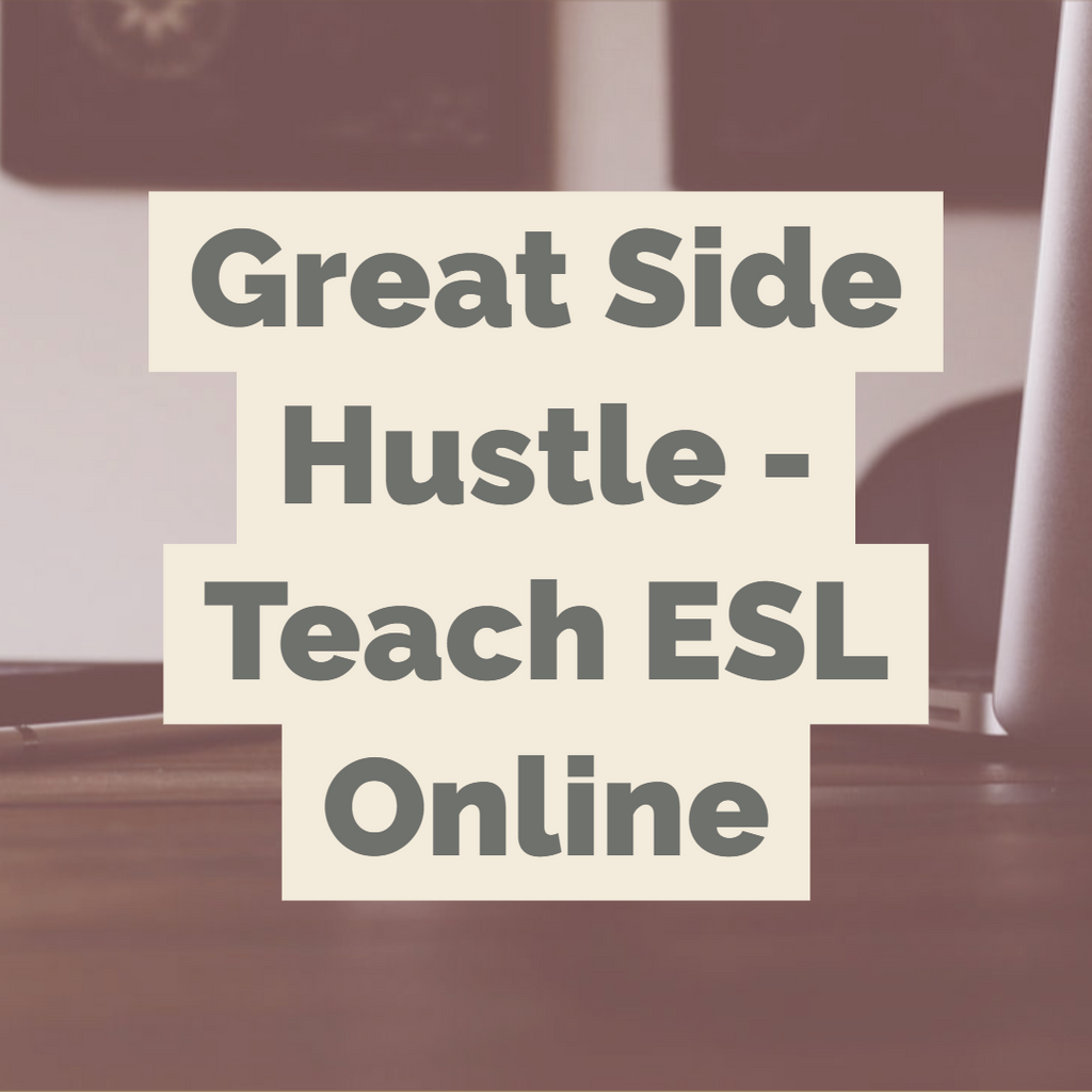Seasonal and Side Gigs for Educators Post 1 - Teaching ESL Online