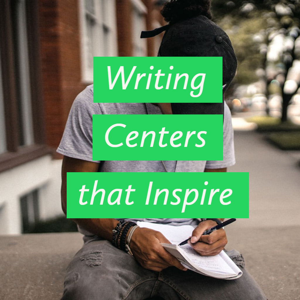 Writing Centers that Inspire