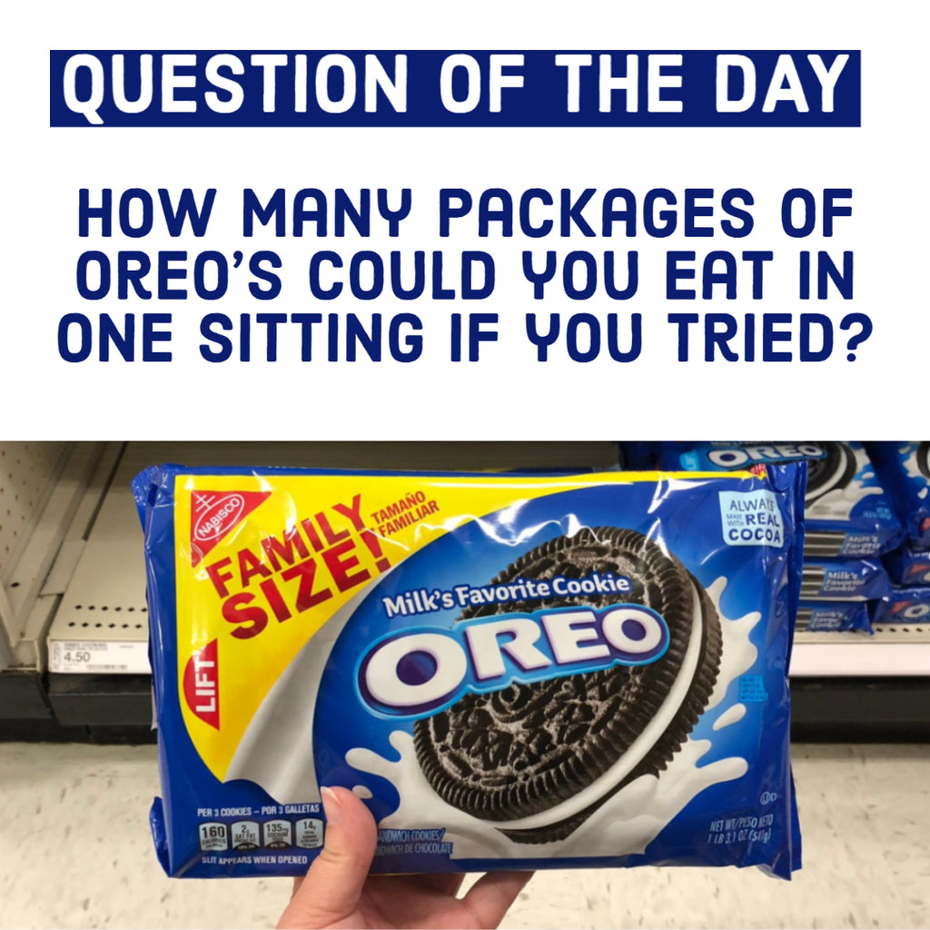 How many packages of Oreo’s could you eat in one sitting if you tried?