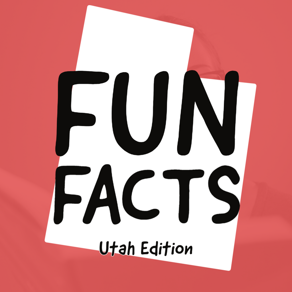 Utah Fun Facts For Teachers