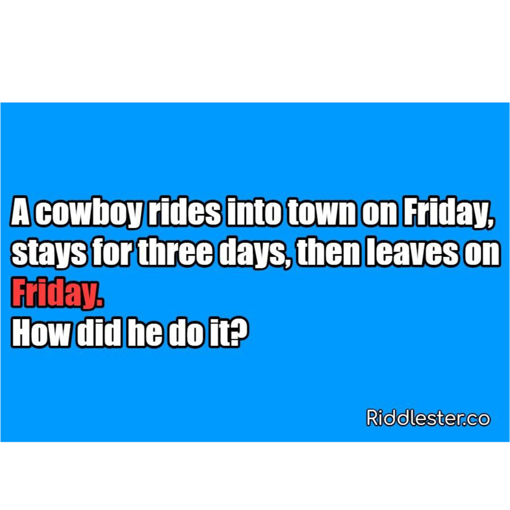 Riddles #51