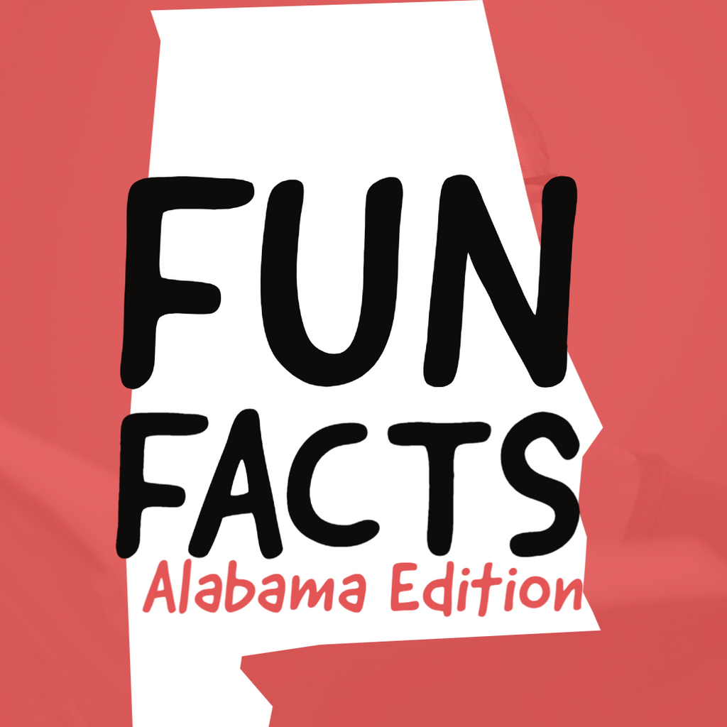 Alabama Fun Facts For Teachers