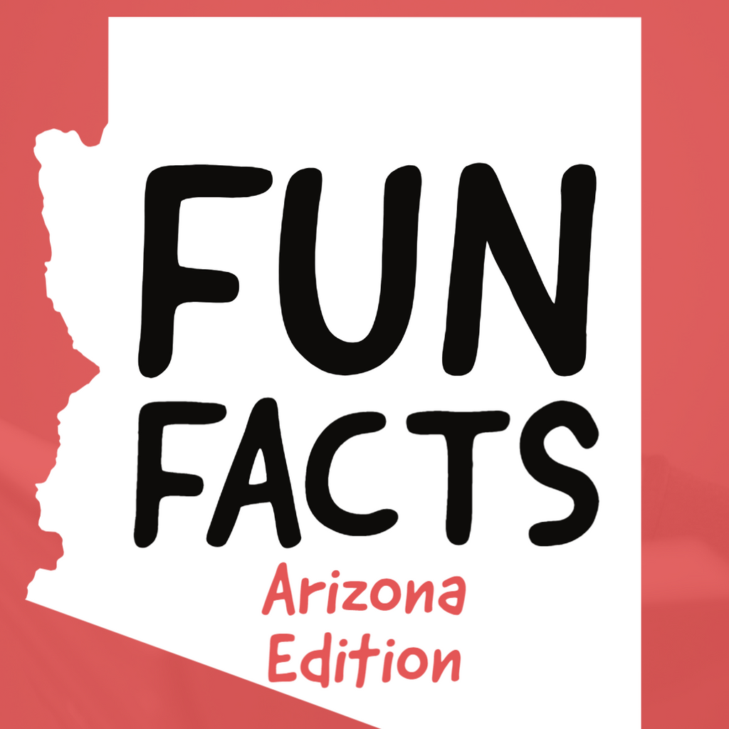Arizona Fun Facts