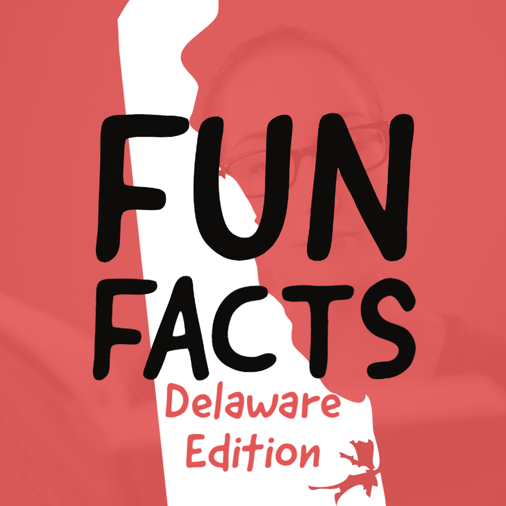Delaware Fun Facts For Teachers