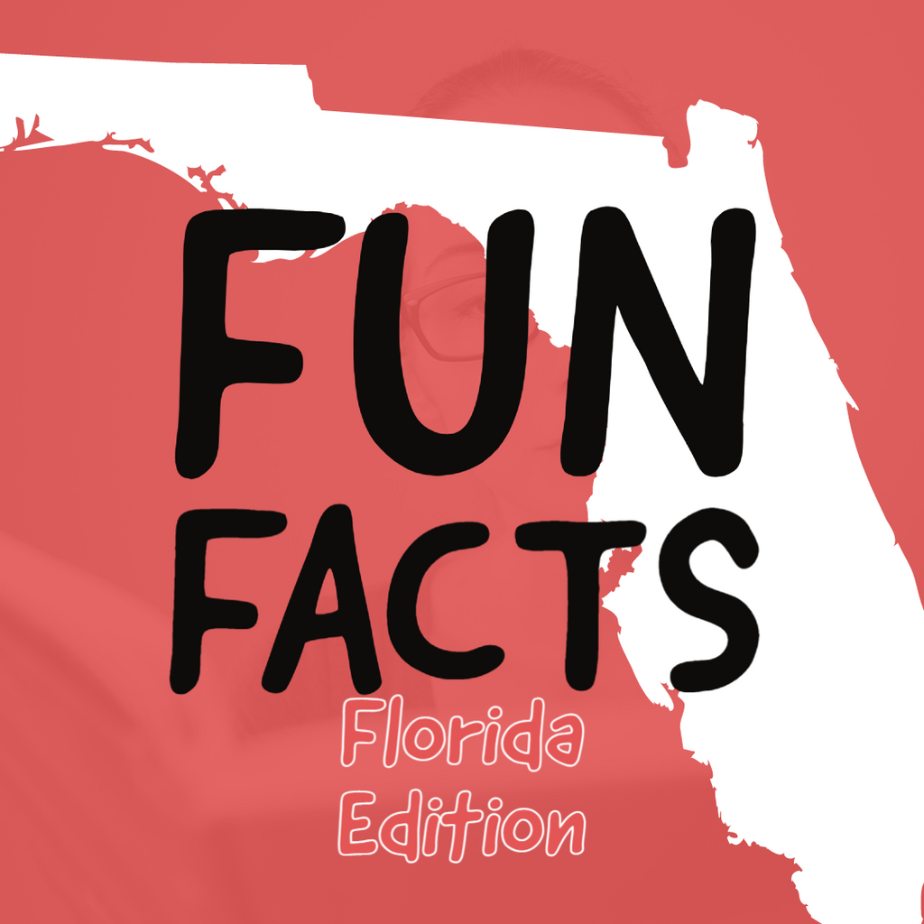 Florida Fun Facts For Teachers