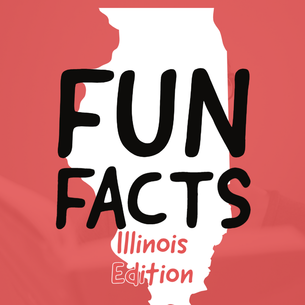 Illinois Fun Facts For Teachers
