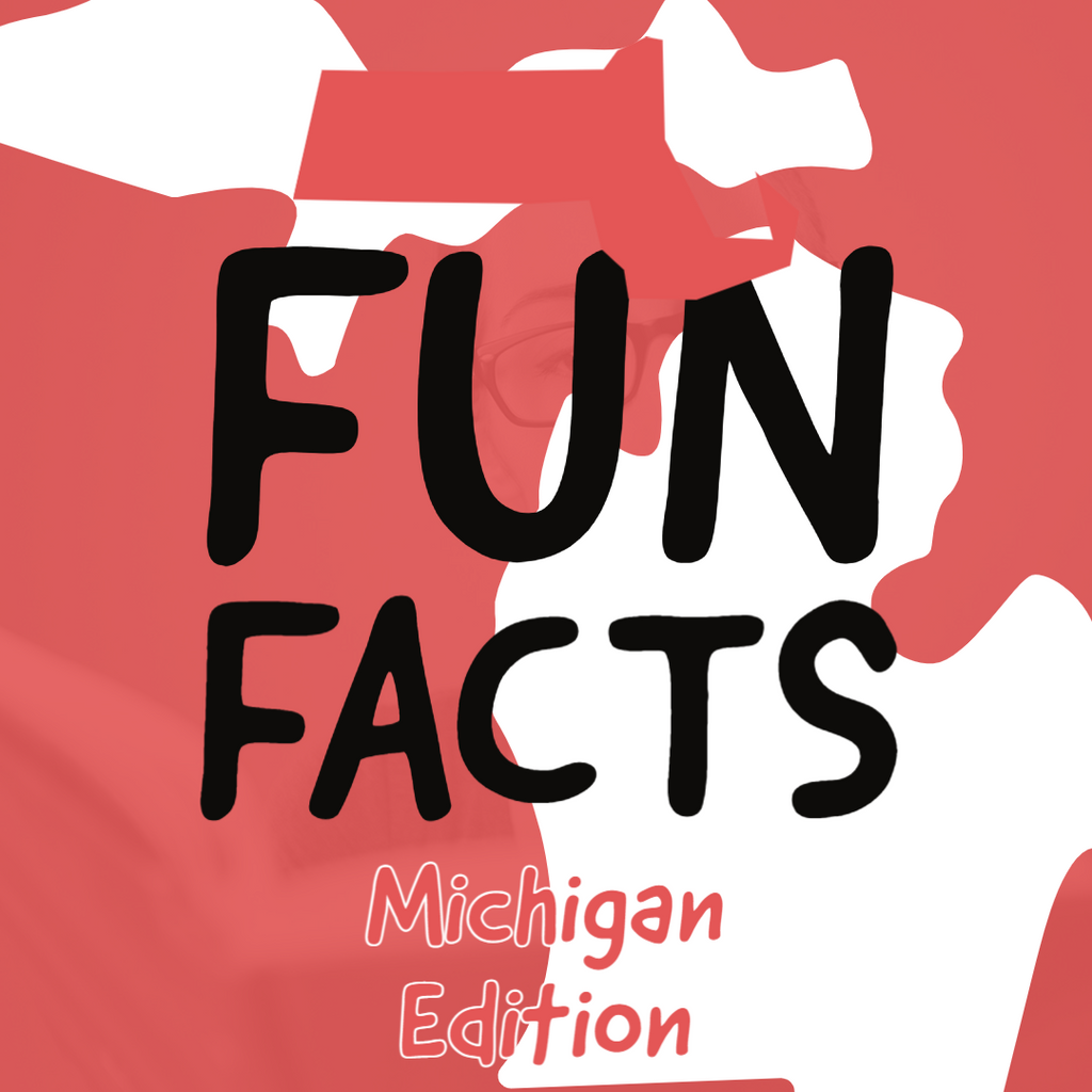 Michigan Fun Facts For Teachers