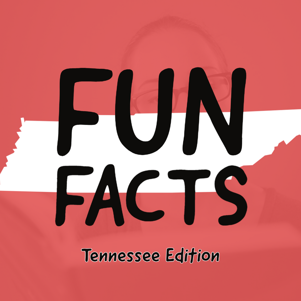 Tennessee Fun Facts For Teachers