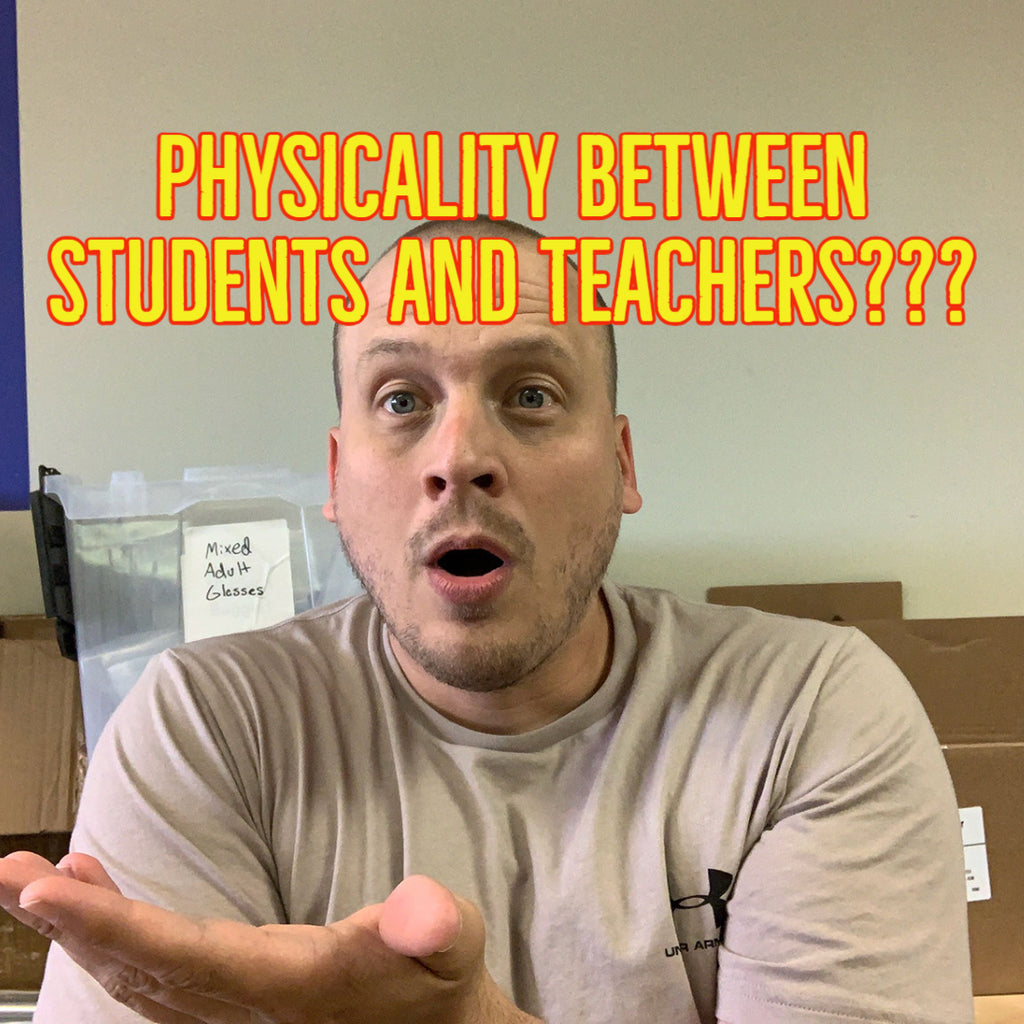 Physicality Between Students and Teachers