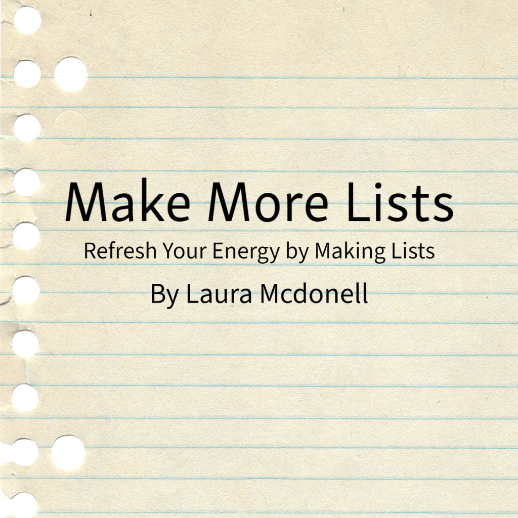 Make More Lists By Laura McDonell
