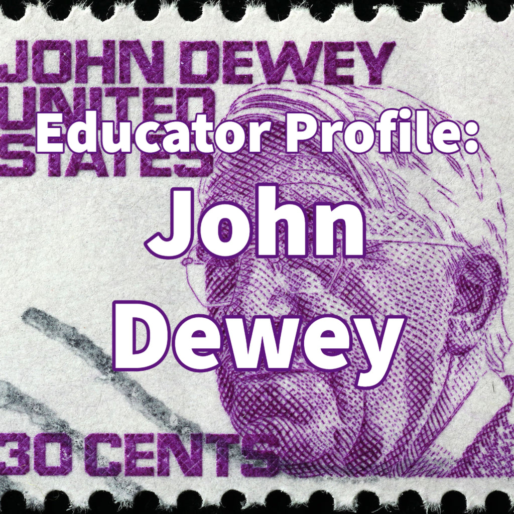 Educator Profile: John Dewey