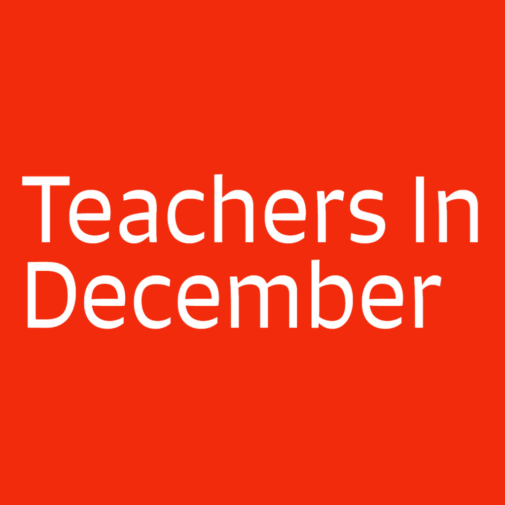 Teachers In December