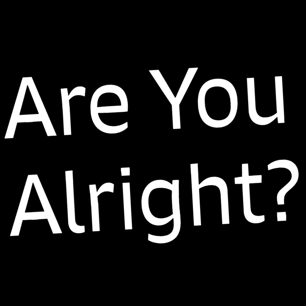 Are You Alright TFD Supplies are-you-alright-tfd-supplies