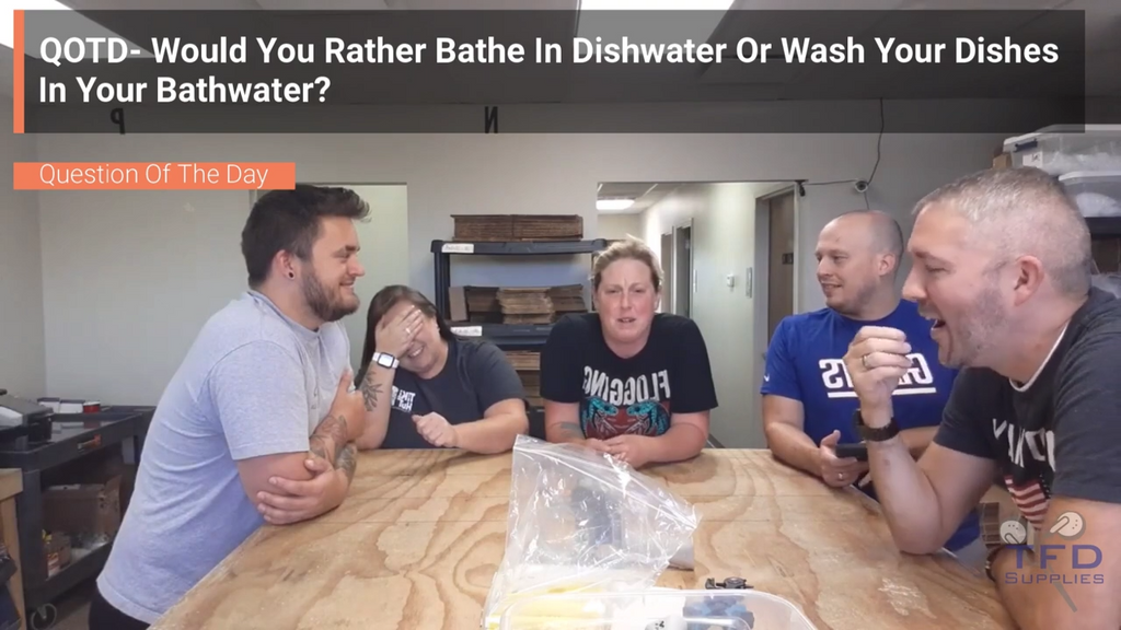 QOTD- Would You Rather Bathe In Dishwater Or Wash Your Dishes In Your Bathwater?
