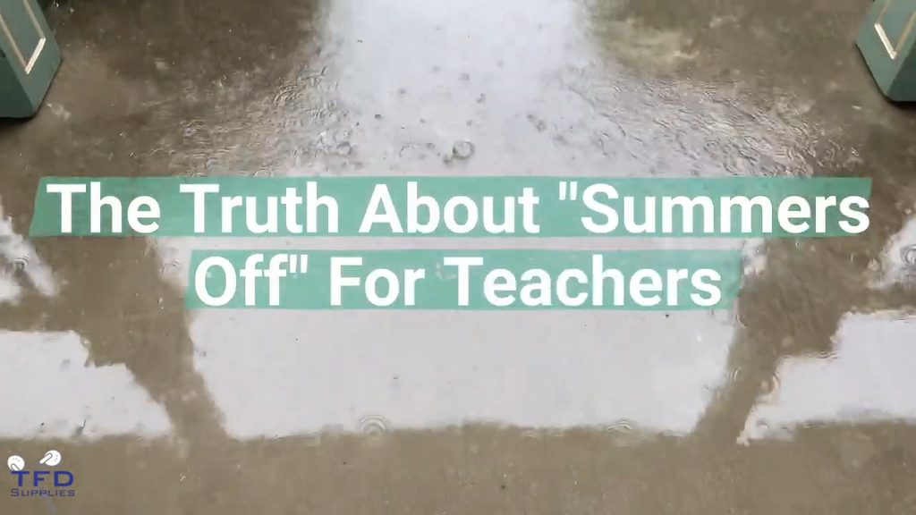 The Truth About Summers Off For Teachers - A TFD Deep Dive