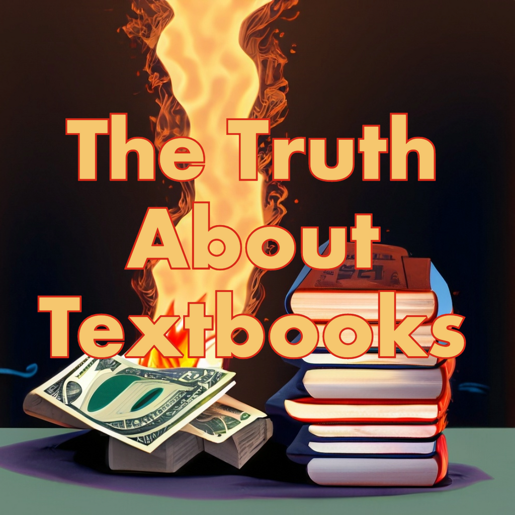 The Truth About Textbooks