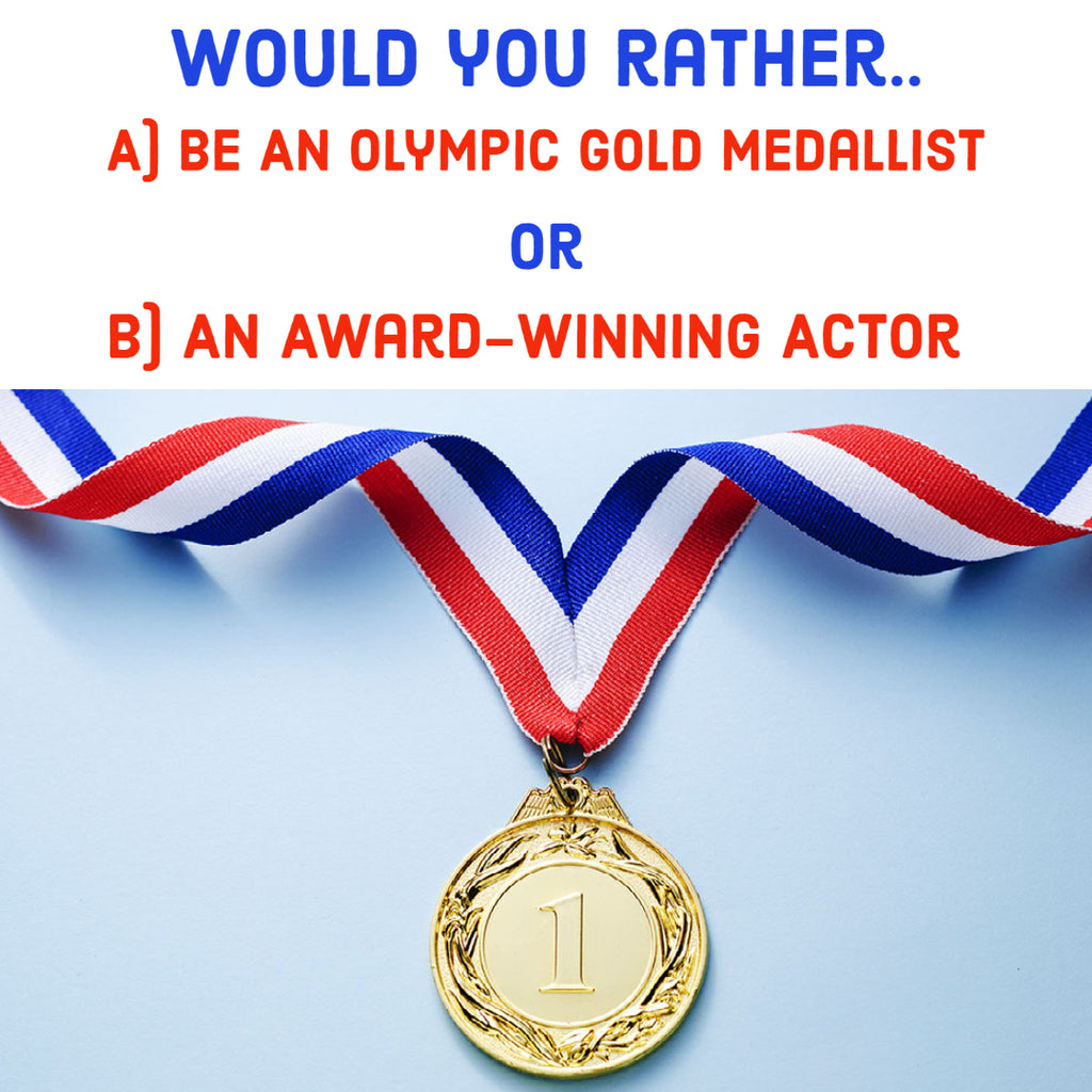 Would You Rather Question #19