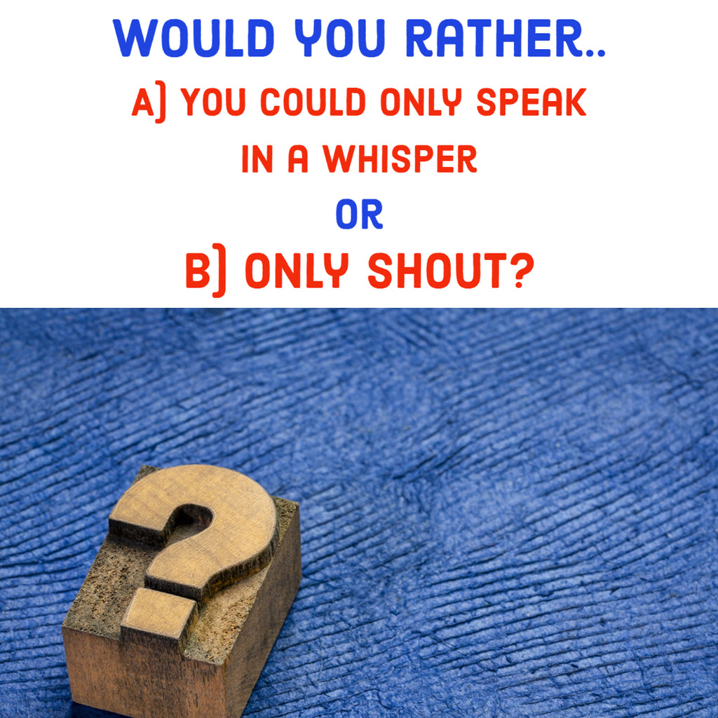 Would You Rather Question #23